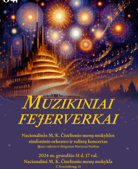 Koncertas MUZIKINIAI FEJERVERKAI