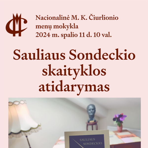 Nacionalinėje M. K. Čiurlionio menų mokykloje atidaroma Sauliaus Sondeckio skaitykla